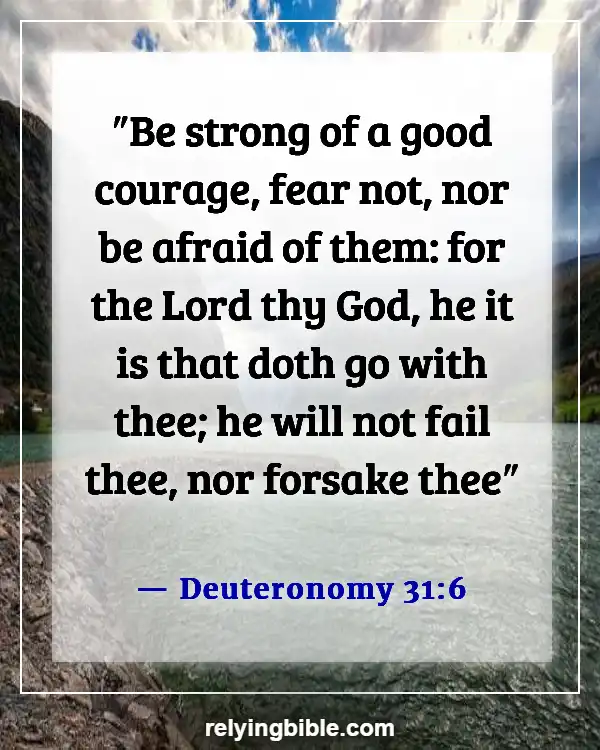 Bible Verse God Is Our Help In Times Of Trouble (Deuteronomy 31:6)