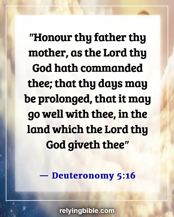 Bible Verses About Taking Care Of Your Elderly Parents (Deuteronomy 5:16)