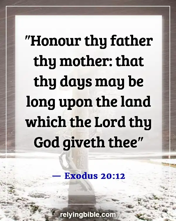 Bible Verses About Taking Care Of Your Elderly Parents (Exodus 20:12)