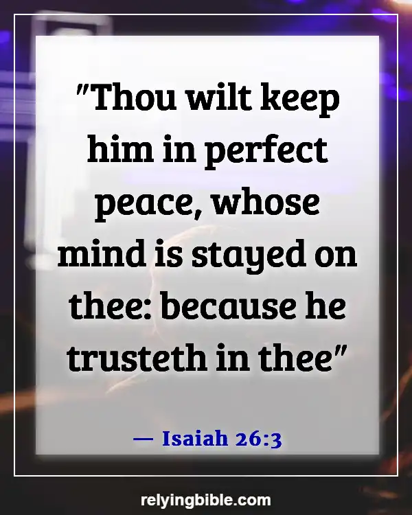 Bible Verse God Is Our Help In Times Of Trouble (Isaiah 26:3)