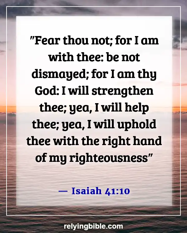 Bible Verse About God Is Our Refuge And Our Strength (Isaiah 41:10)