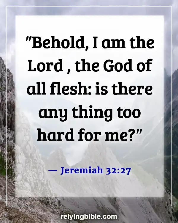 Bible Verse God Is Our Help In Times Of Trouble (Jeremiah 32:27)