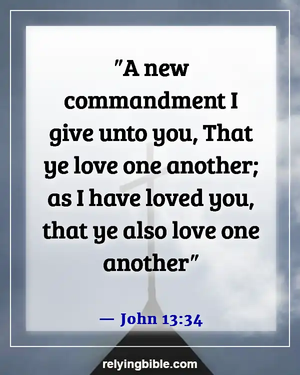 Inspirational Bible Verses About Love And Relationships (John 13:34)