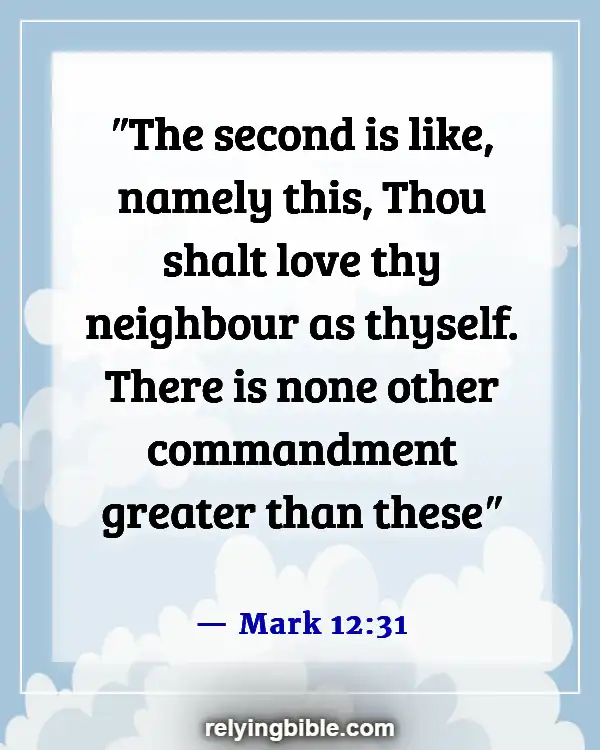 Inspirational Bible Verses About Love And Relationships (Mark 12:31)