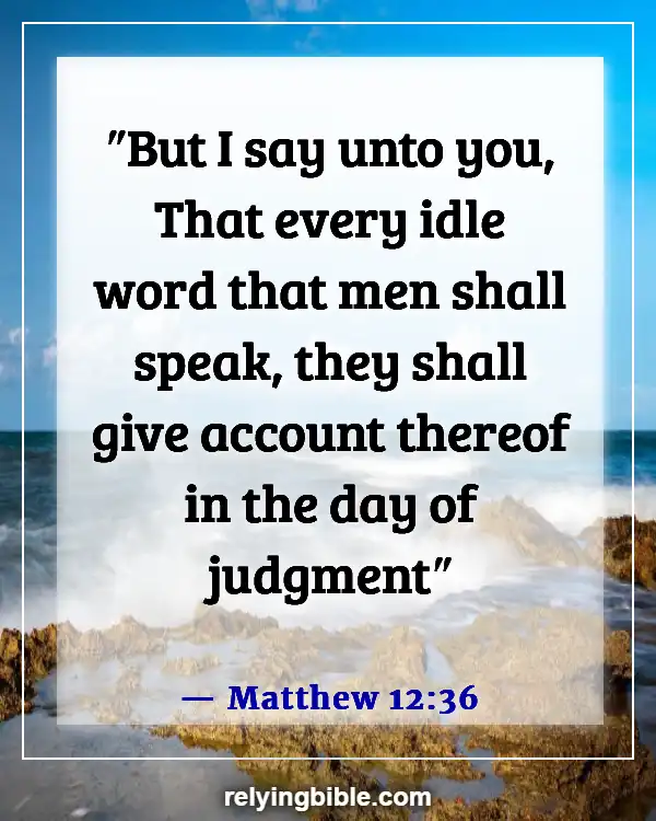 Bible Verse Be Careful What You Say (Matthew 12:36)