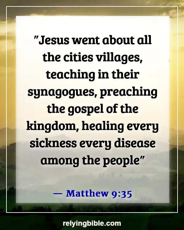 Bible Verses About Good Health And Long Life (Matthew 9:35)