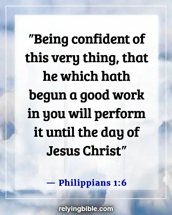 Bible Verses About Why We Go Through Trials (Philippians 1:6)