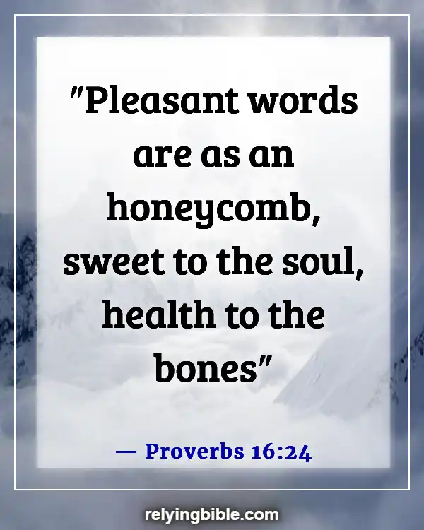 Bible Verses About Good Health And Long Life (Proverbs 16:24)