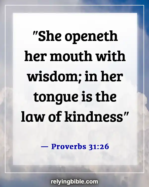 A Wife That Disrespects Her Husband Bible Verse (Proverbs 31:26)