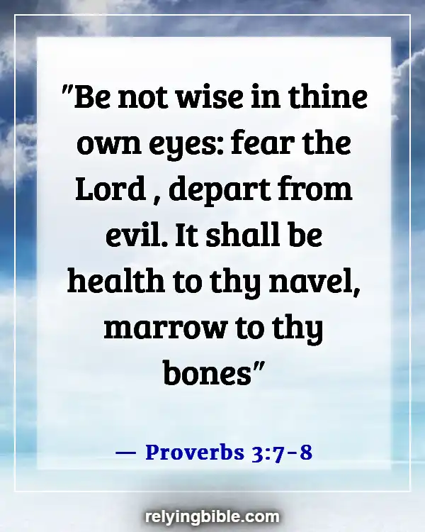 Bible Verses About Good Health And Long Life (Proverbs 3:7-8)