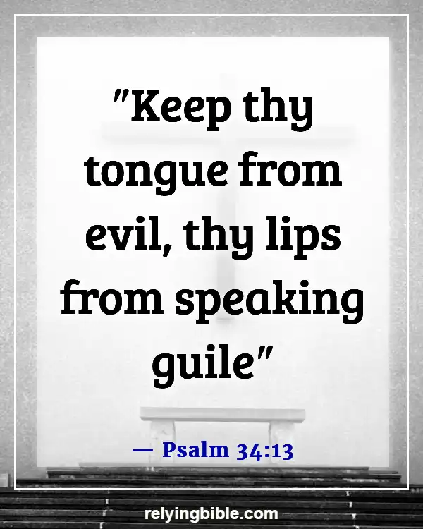 Bible Verse Be Careful What You Say (Psalm 34:13)