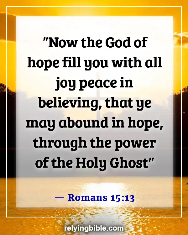 Bible Verse God Is Our Help In Times Of Trouble (Romans 15:13)